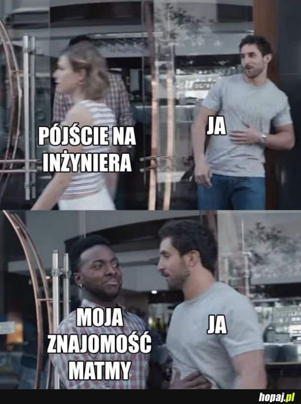 Pójście na inżyniera