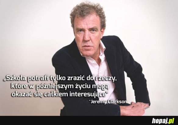 JEREMY CLARKSON O SZKOLE