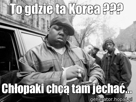 To gdzie ta Korea ???