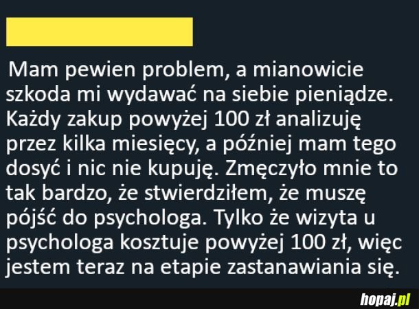 Denerwująca przypadłość