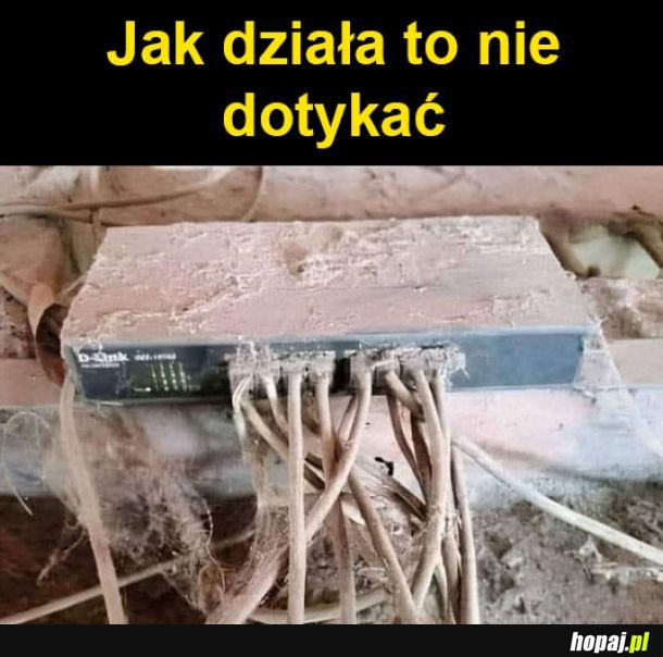 Nie dotykać