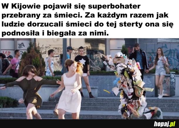  Śmieciowy bohater 