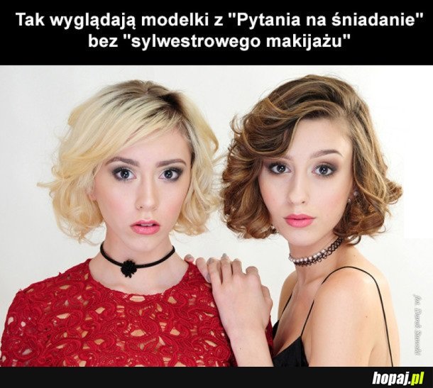 MODELKI Z PYTANIA NA ŚNIADANIE