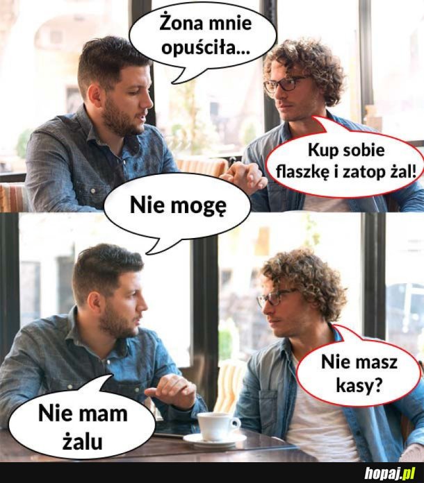 ZAPIJANIE SMUTKÓW