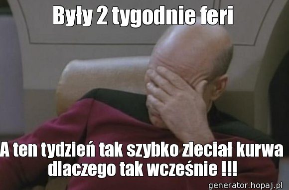 Były 2 tygodnie feri