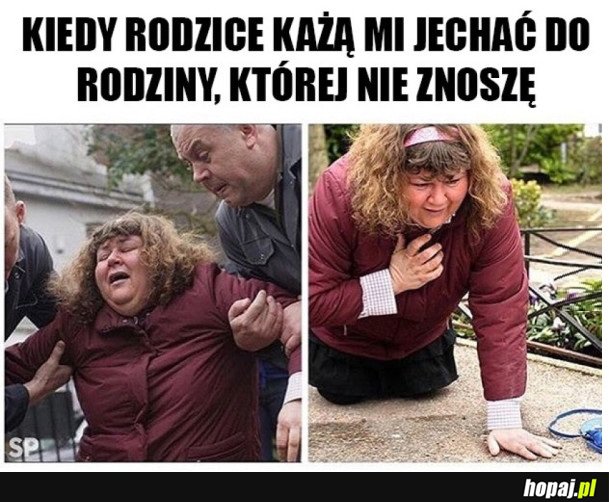 RODZINA, KTÓREJ NIE LUBIĘ