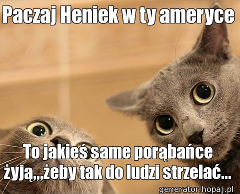 Paczaj Heniek w ty ameryce