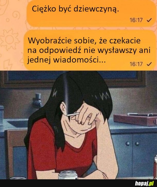 Ciężko być dziewczyną