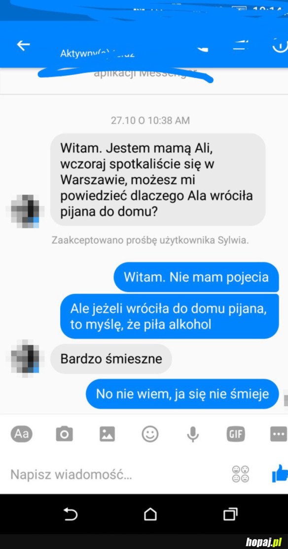 DLACZEGO ALA WRÓCIŁA PIJANA DO DOMU