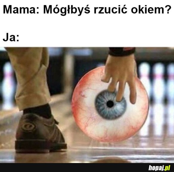 RZUCAM OKIEM