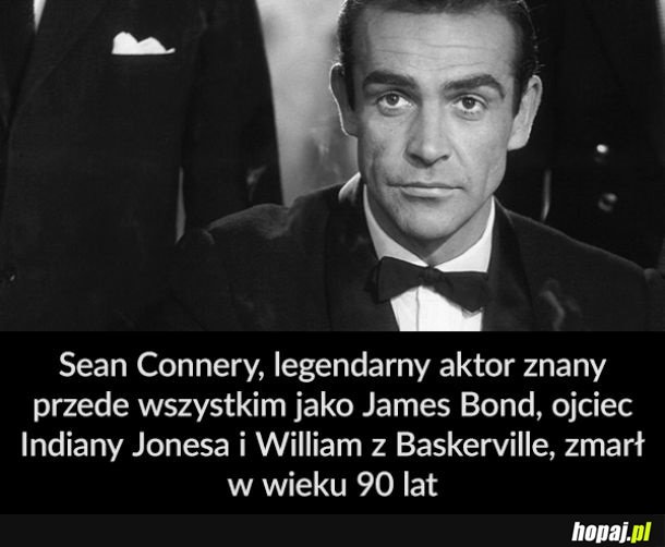 RIP sir Connery
