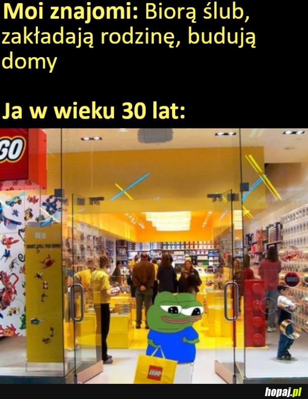 Tak, kupuje sobie lego