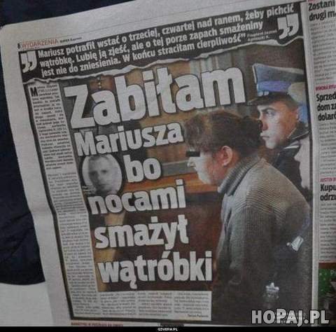 Nocami smażył wątróbki