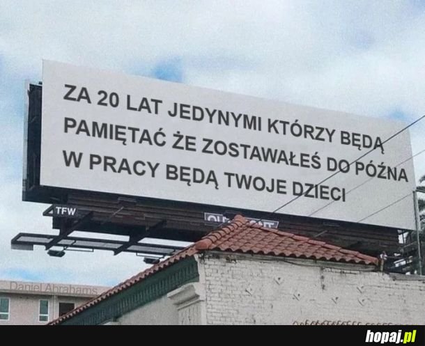 JEDNAK KTOŚ ZAPAMIĘTA