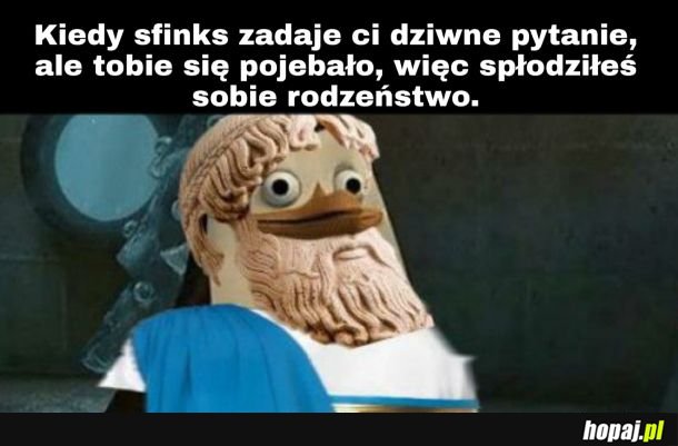 Edyp...