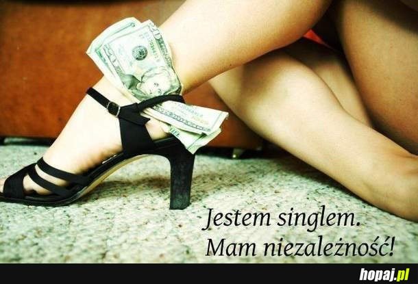 Mam niezależność