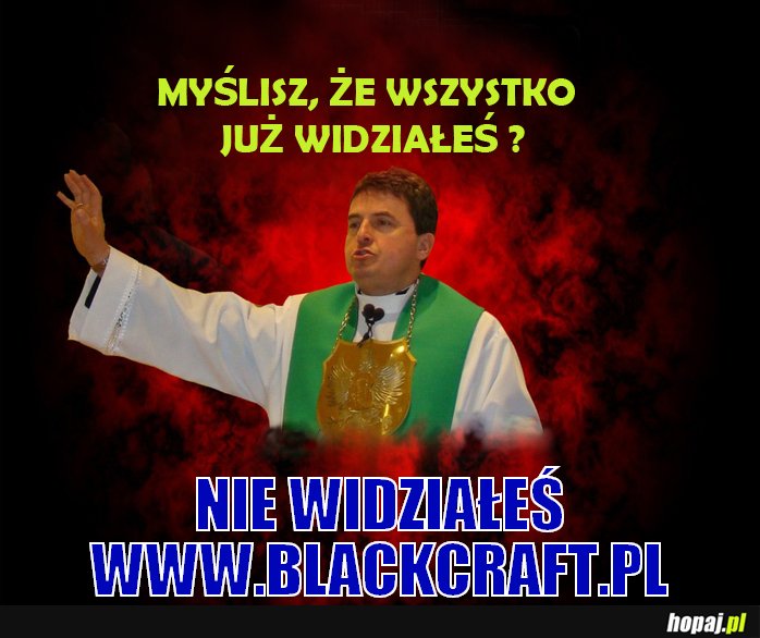 Nie wszystko jeszcze widziałeś