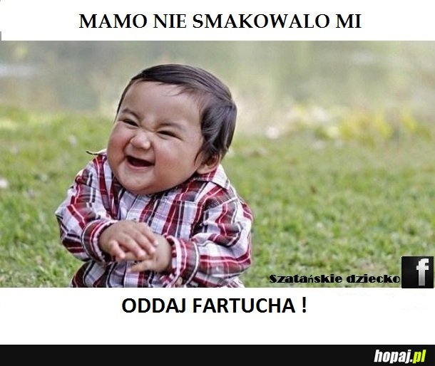 Szatańskie dziecko ;-)