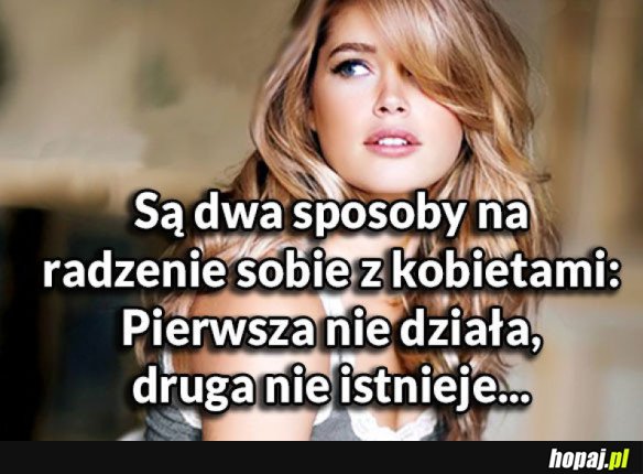 JAK RADZIĆ SOBIE Z KOBIETAMI