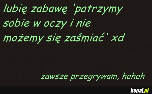 Patrzymy sobie w oczy