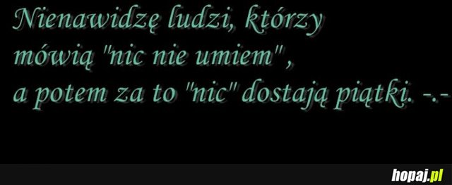 Nic nie umiem...