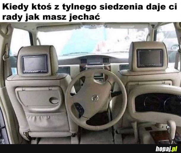 Rady z tylnego siedzenia