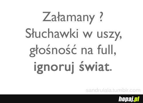 Załamany?