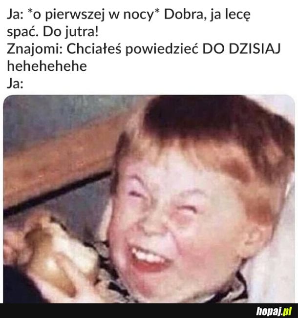 Za każdym razem śmieszy tak samo