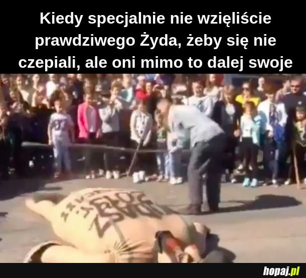 Czepiają się 