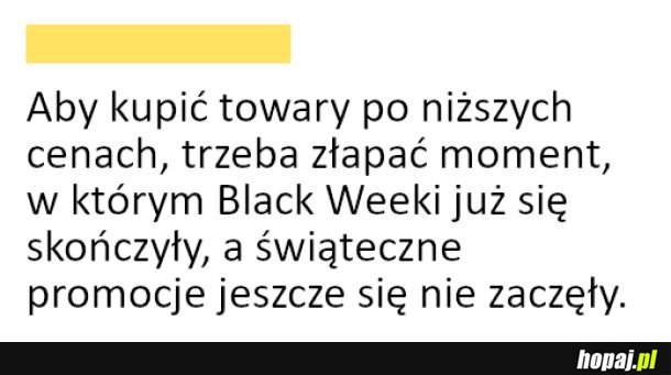 Trzeba wyczaić moment