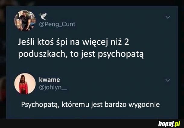 Komfortowi psychopaci