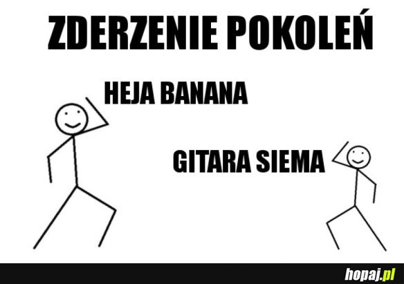 ZDERZENIE POKOLEŃ