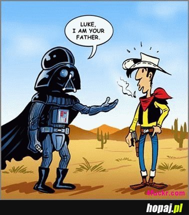 Luke, I am your father
