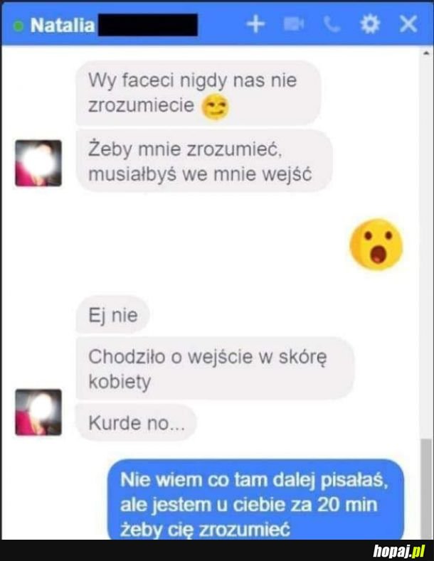 Faceci nie rozumieją