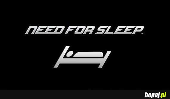 Need for sleep