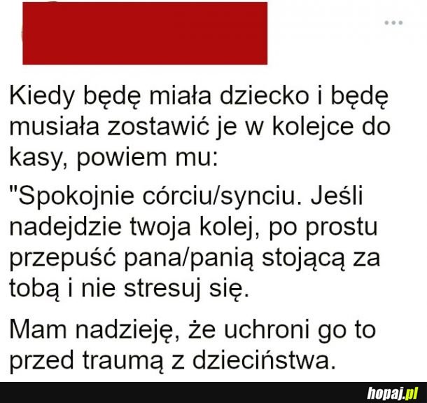 Czemu moja mama mi tego nie powiedziała?:(