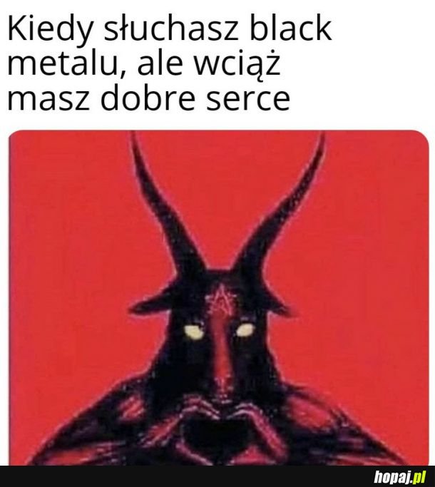 Metal też człowiek 