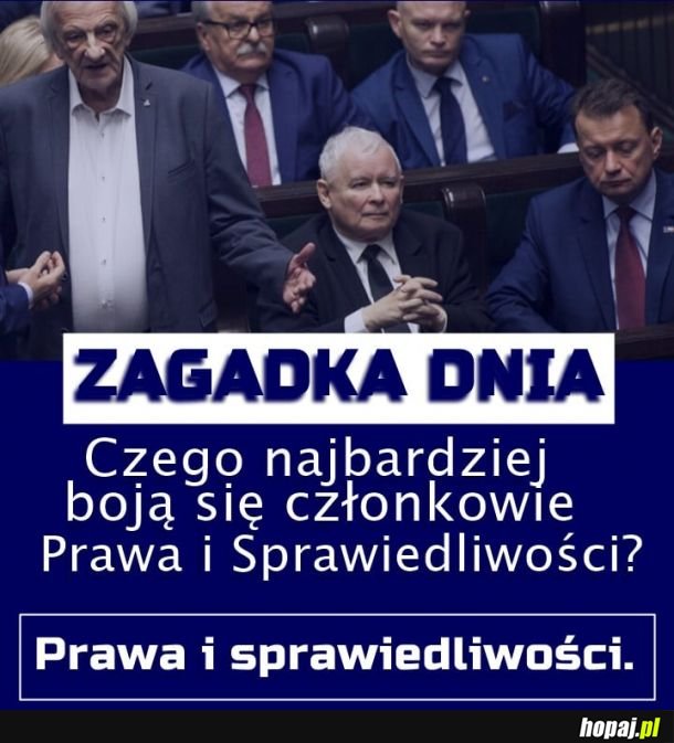 Czego boją się członkowie Prawa i Sprawiedliwości?