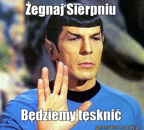 Żegnaj Sierpniu