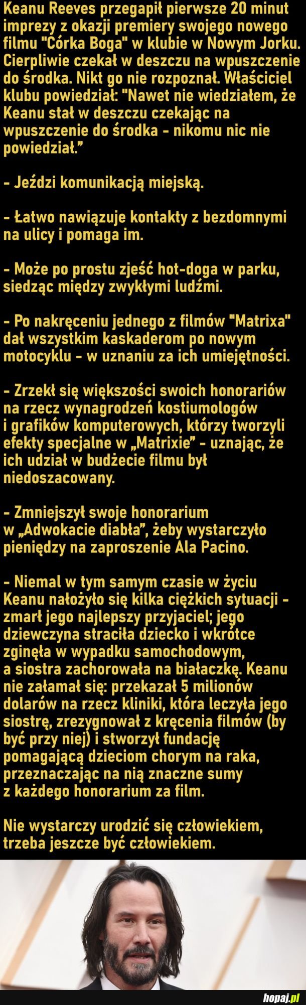 Nie wystarczy urodzić się człowiekiem, trzeba jeszcze być człowiekiem.