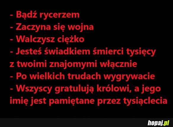 Życie rycerza