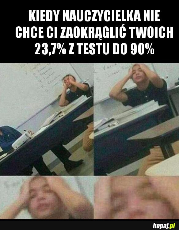 Uwzięła się...