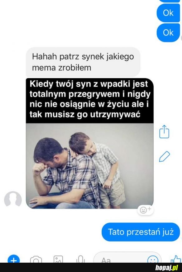 Patrz syna jakiego mema zrobiłem