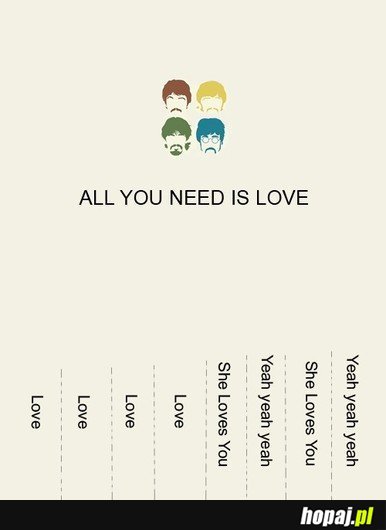 All you need is love