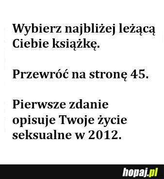 Twoje życie seksualne w 2012