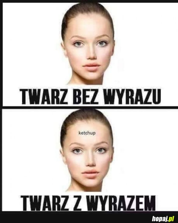 WYRAZOWA TWARZ