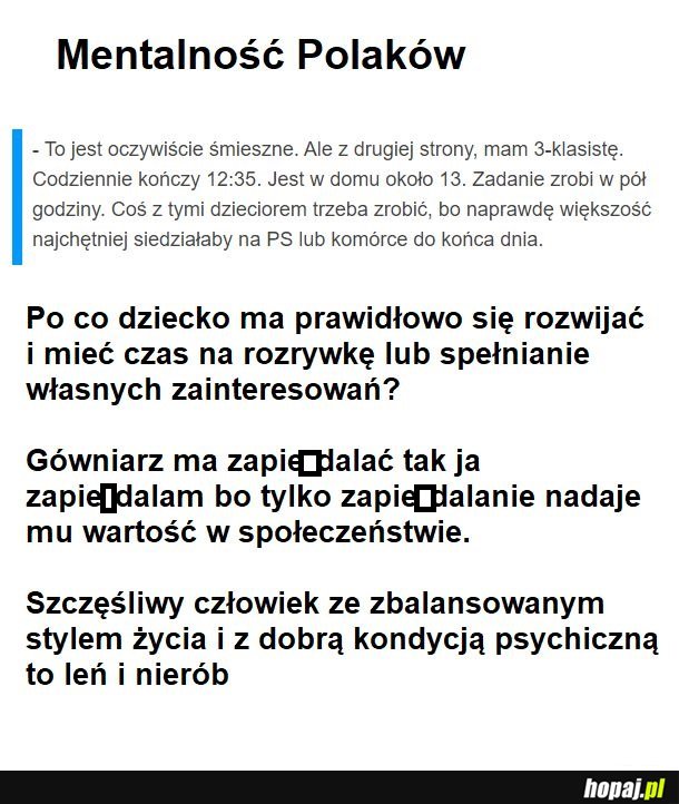 Pracuj gówniarzu od świtu i zmierzchu
