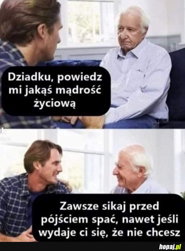 Mądrość życiowa dziadka