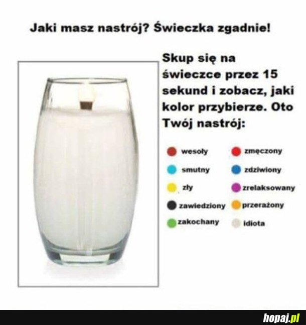 JAKI MASZ NASTRÓJ