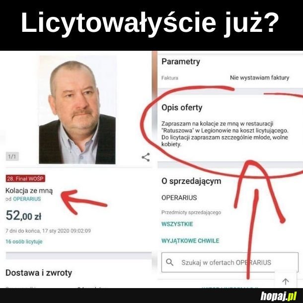 Wygrać licytację, pójść na kolację, kupić mu tylko małą szklankę wody niegazowenej, a sobie najdroższą potrawę z menu